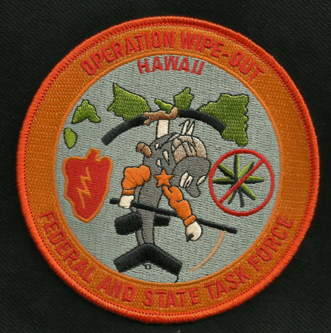 Federal and State Task Force HAWAII - Operation Wipe-Out DEA Patch