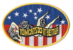Tomcats Do It Better USN Navy Military Patch